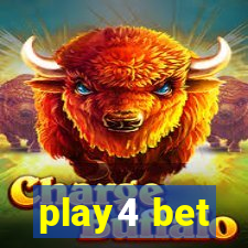 play4 bet